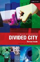 Book Cover for Divided City by Theresa Breslin, Paul Bunyan, Martin Travers, Ruth Moore