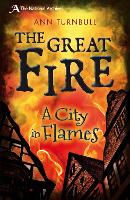 Book Cover for The Great Fire - A City in Flames by Ann Turnbull