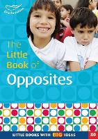 Book Cover for The Little Book of Opposites by Judith Harries