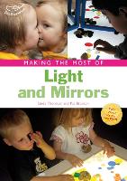 Book Cover for Making the Most of Light and Mirrors by Linda Thornton, Pat Brunton