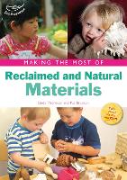 Book Cover for Making the Most of Reclaimed and Natural Materials by Linda Thornton, Pat Brunton