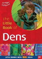 Book Cover for The Little Book of Dens by Lynne Garner