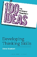 Book Cover for 100 Ideas for Primary Teachers: Developing Thinking Skills by Steve Bowkett