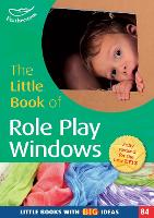 Book Cover for The Little Book of Role Play Windows by Melanie Roan, Marion Taylor