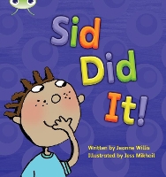 Book Cover for Bug Club Phonics - Phase 2 Unit 1-2: Sid Did It by Emma Lynch, Jeanne Willis