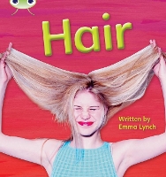 Book Cover for Bug Club Phonics - Phase 3 Unit 11: Hair by Emma Lynch
