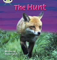 Book Cover for Bug Club Phonics - Phase 3 Unit 7: The Hunt by Emma Lynch