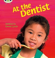 Book Cover for Bug Club Phonics - Phase 4 Unit 12: At the Dentist by Emma Lynch