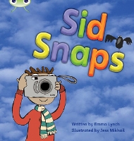 Book Cover for Bug Club Phonics - Phase 4 Unit 12: Sid Snaps by Emma Lynch