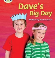 Book Cover for Bug Club Phonics - Phase 5 Unit 14: Dave's Big Day by Emma Lynch