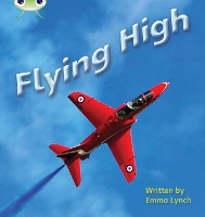 Book Cover for Bug Club Phonics - Phase 5 Unit 16: Flying High by Emma Lynch