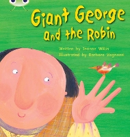 Book Cover for Bug Club Phonics - Phase 5 Unit 25: Giant George and Robin by Jeanne Willis