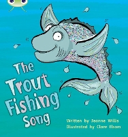 Book Cover for Bug Club Phonics Set 21 The Trout Fishing Song by Jeanne Willis