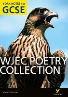 Book Cover for WJEC Poetry Collection: York Notes for GCSE (Grades A*-G) by Mary Green