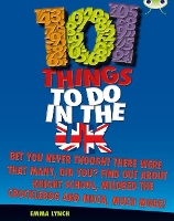 Book Cover for Bug Club Independent Non Fiction Blue B 101 Things to do in the UK by Emma Lynch