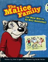 Book Cover for Bug Club Independent Fiction Year 3 Brown B The Malice Family by Abie Longstaff