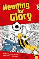 Book Cover for Bug Club Independent Fiction Year 4 Grey A Heading for Glory by Hiawyn Oram