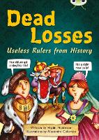 Book Cover for Bug Club Independent Non Fiction Year 4 Grey B Dead Losses by Haydn Middleton