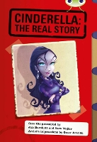 Book Cover for Bug Club Red (KS2) A/5C Cinderella: The Real Story by Jan Burchett, Sara Vogler