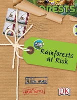 Book Cover for Bug Club NF Red (KS2) A/5C Globe Challenge: Rainforests at Risk by Alison Hawes