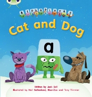 Book Cover for Bug Club Phonics - Phase 2 Unit 3: Alphablocks Cat and Dog by Jack Bell