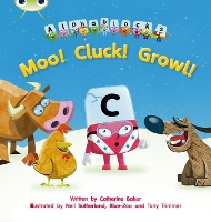 Book Cover for Bug Club Phonics - Phase 3 Unit 10: Alphablocks Moo! Cluck! Growl! by Catherine Baker