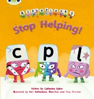 Book Cover for Bug Club Phonics - Phase 4 Unit 12: Alphablocks Stop Helping! by Catherine Baker