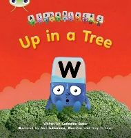 Book Cover for Bug Club Phonics - Phase 5 Unit 13: Up in a Tree by Catherine Baker