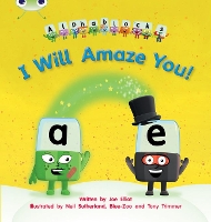 Book Cover for Bug Club Phonics - Phase 5 Unit 14: I Will Amaze You! by Joe Elliot