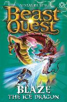 Book Cover for Beast Quest: Blaze the Ice Dragon by Adam Blade