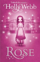 Book Cover for Rose by Holly Webb