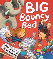 Book Cover for Big Bouncy Bed by Julia Jarman