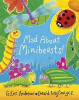 Book Cover for Mad About Minibeasts! by Giles Andreae