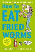 Book Cover for How To Eat Fried Worms by Thomas Rockwell