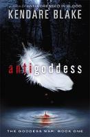 Book Cover for Antigoddess by Kendare Blake