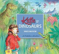 Book Cover for Katie and the Dinosaurs by James Mayhew