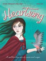 Heartsong by Kevin Crossley-Holland