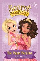 Book Cover for Secret Princesses: The Magic Necklace – Bumper Special Book! by Rosie Banks