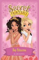 Book Cover for Secret Princesses: Pop Princess by Rosie Banks