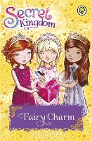 Book Cover for Secret Kingdom: Fairy Charm by Rosie Banks