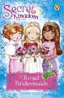 Book Cover for Secret Kingdom: Royal Bridesmaids by Rosie Banks