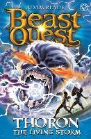 Book Cover for Beast Quest: Thoron the Living Storm by Adam Blade