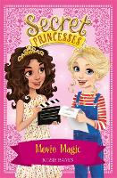 Book Cover for Secret Princesses: Movie Magic by Rosie Banks