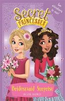 Book Cover for Secret Princesses: Bridesmaid Surprise by Rosie Banks