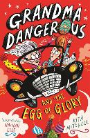 Book Cover for Grandma Dangerous and the Egg of Glory by Kita Mitchell