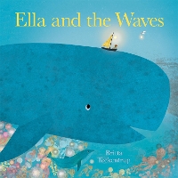 Book Cover for Ella and the Waves by Britta Teckentrup