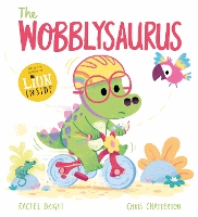 Book Cover for The Wobblysaurus by Rachel Bright