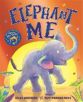 Book Cover for Elephant Me by Giles Andreae