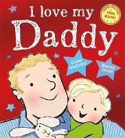 Book Cover for I Love My Daddy by Giles Andreae