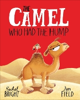 Book Cover for The Camel Who Had The Hump by Rachel Bright